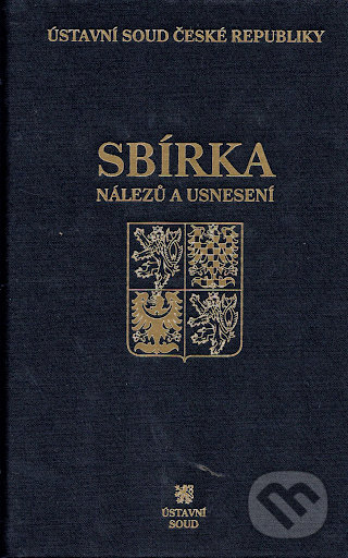 Levně Sbírka nálezů a usnesení ÚS ČR, svazek 82 (vč. CD) - kniha z kategorie Ústavné právo