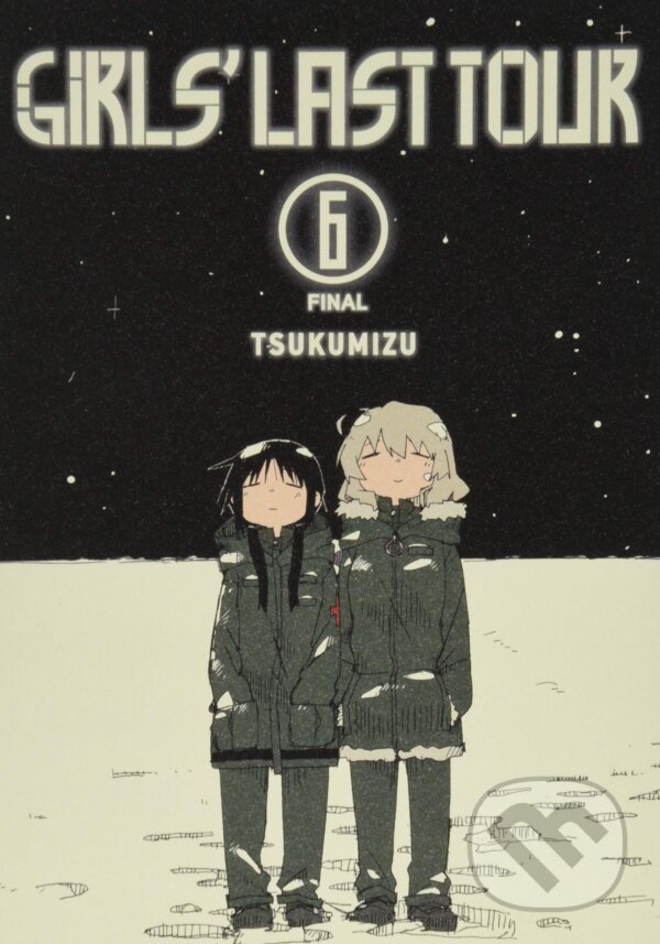 Kniha: Girls' Last Tour (Volume 6) (Tsukumizu). Yen Press, 2019