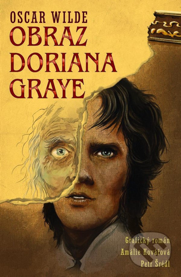 Levně Obraz Doriana Graye - grafický román - Oscar Wilde, Amálie Kovářová (Ilustrátor), Petr Šrédl (Ilustrátor) - kniha z kategorie Komiksy