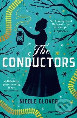 Levně The Conductors - Nicole Glover - kniha z kategorie Beletria