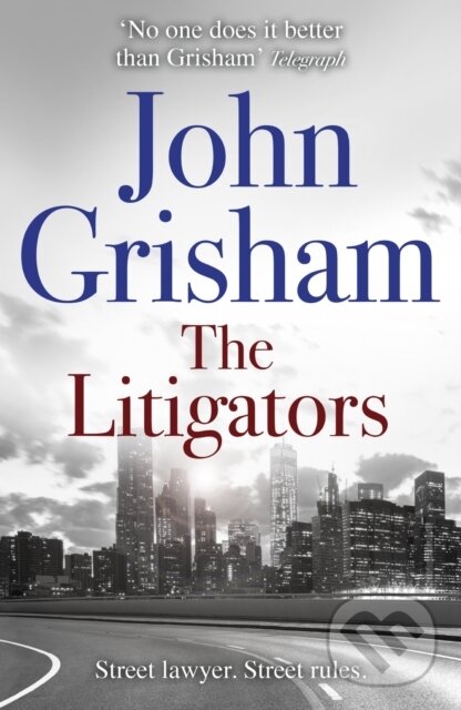 E-kniha: The Litigators (John Grisham). Hodder and Stoughton, 2011