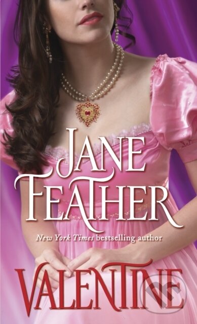 E-kniha: Valentine (Jane Feather). Random House, 2009