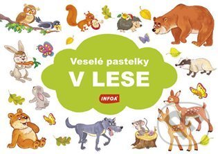 Levně Veselé pastelky - V lese - kniha z kategorie Pre deti