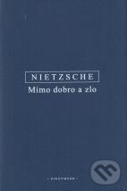 Mimo dobro a zlo - Friedrich Nietzsche, OIKOYMENH, 2021