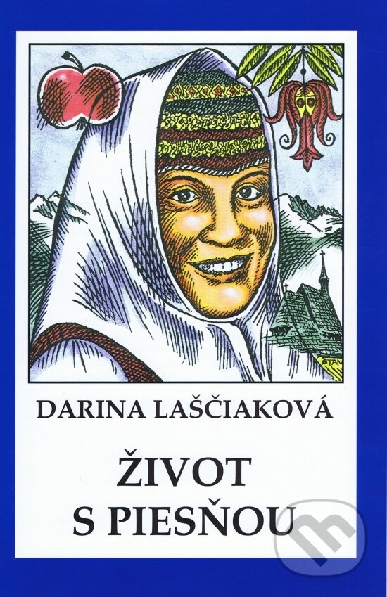 Levně Život s piesňou - Darina Laščiaková - kniha z kategorie Hudba