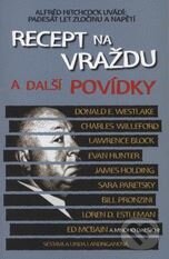 Kniha: Recept na vraždu a další povídky (BB/art). BB/art, 2008