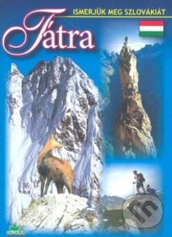Levně Tátra - Ján Lacika - kniha z kategorie Sprievodcovia