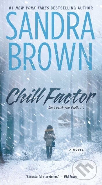 E-kniha: Chill Factor (Sandra Brown). Simon & Schuster, 2005