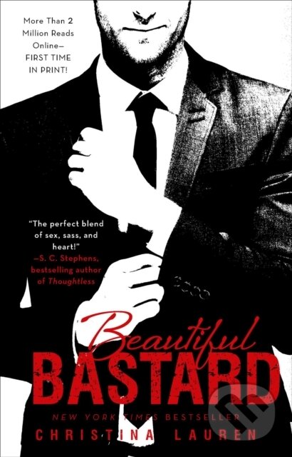 E-kniha: Beautiful Bastard (Christina Lauren). Gallery Books, 2013