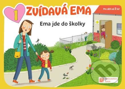 Ema jde do školky  TAKTIK International, s.r.o