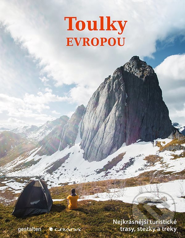Levně Toulky Evropou (Nejkrásnější turistické trasy, cesty a treky) - kniha z kategorie Mapy a cestovanie