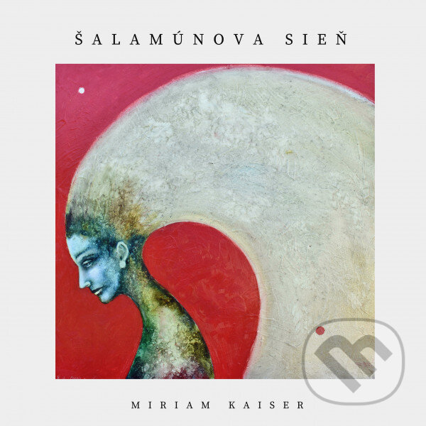 Levně Miriam Kaiser: Šalamúnova sieň - Miriam Kaiser