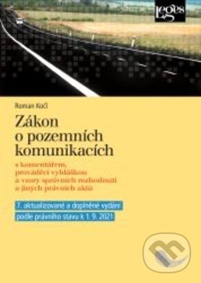 Levně Zákon o pozemních komunikacích - 7. aktualizované vydání - kniha z kategorie Humanitné a spoločenské vedy