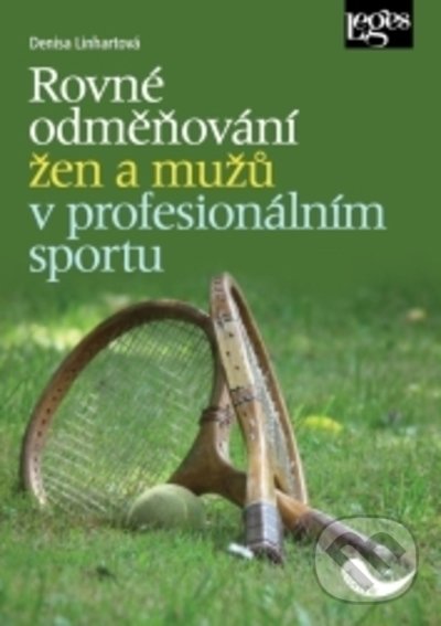 Levně Rovné odměňování žen a mužů v profesionálním sportu - kniha z kategorie Medzinárodné právo