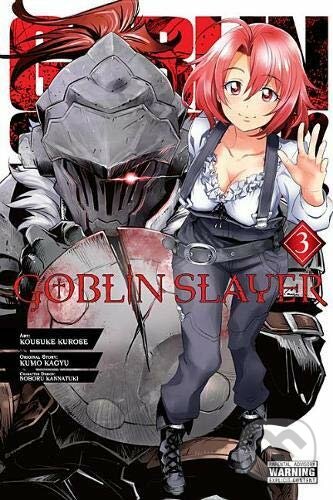 Levně Goblin Slayer 3 - Kumo Kagyu, Kousuke Kurose (ilustrátor), Noboru Kannatuki (ilustrátor) - kniha z kategorie Komiksy