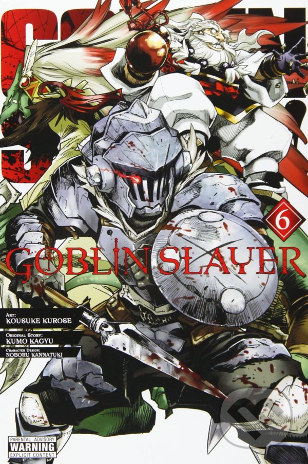 Levně Goblin Slayer 6 - Kumo Kagyu, Kousuke Kurose (ilustrátor), Noboru Kannatuki (ilustrátor) - kniha z kategorie Komiksy