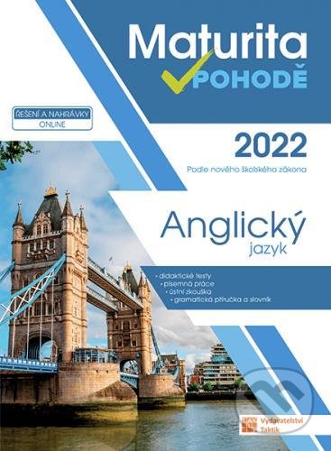 Levně Anglický jazyk - Maturita v pohodě 2022 - kniha z kategorie Stredné školy