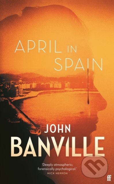 Levně April in Spain - John Banville - kniha z kategorie Thrillery