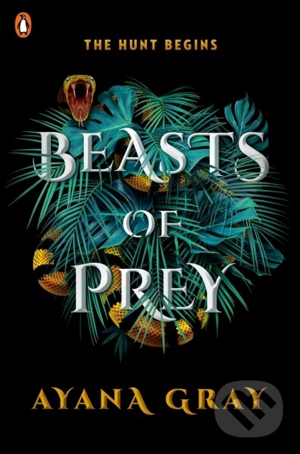 Beasts of Prey - Ayana Gray, Penguin Books, 2021