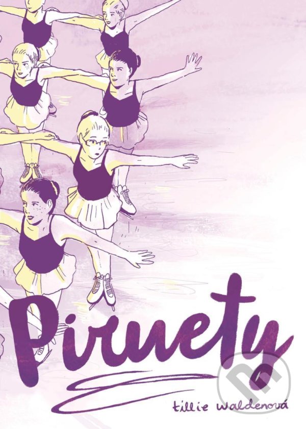 Levně Piruety - Tillie Walden - kniha z kategorie Beletria