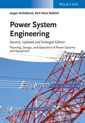 Levně Power System Engineering - Juergen Schlabbach, Karl-Heinz Rofalski - kniha z kategorie Prírodné vedy a technika