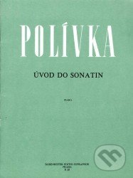Levně Úvod do sonatin - Vladimír Polívka