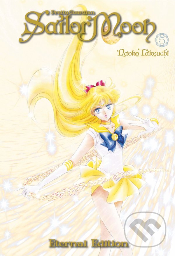 Levně Sailor Moon 5 (Eternal Edition) - Naoko Takeuchi - kniha z kategorie Komiksy