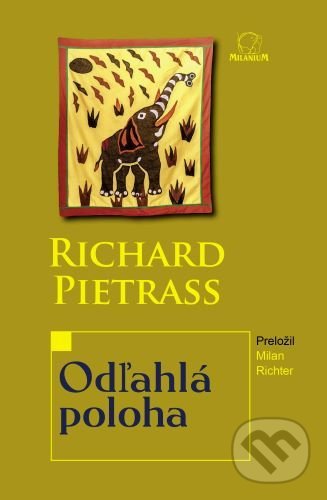 Levně Odľahlá poloha - Richard Pietrass - kniha z kategorie Poézia