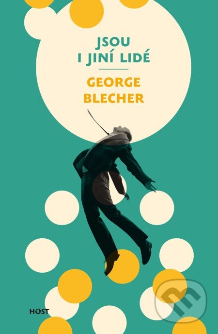 E-kniha: Jsou i jiní lidé (George Blecher). Host, 2010