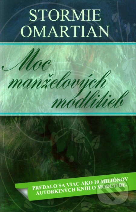 Levně Moc manželových modlitieb - Stormie Omartian - kniha z kategorie Duchovný život