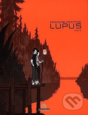 Levně Lupus 2 - Frederik Peeters - kniha z kategorie Komiksy