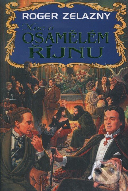 Levně Noc v osamělém říjnu - Roger Zelazny - kniha z kategorie Fantasy