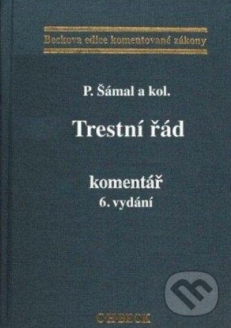 Kniha: Trestní řád - I. + II. díl (Pavel Šámal). C. H. Beck, 2008
