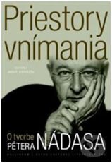 Kniha: Priestory vnímania (Autorský kolektív). Kalligram, 2011