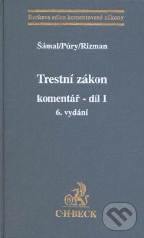 Kniha: Trestní zákon I. + II. díl (C. H. Beck). C. H. Beck, 2004