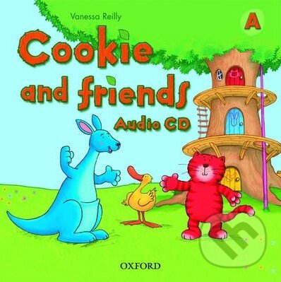 Levně Cookie and Friends A: Audio CD - Vanessa Reilly - audiokniha z kategorie Jazykové učebnice a slovníky