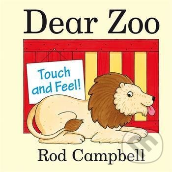 Levně Dear Zoo Touch and Feel Book - Rod Campbell - kniha z kategorie Pre deti a mládež