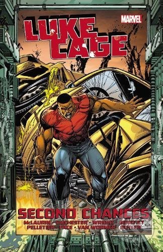 Levně Luke Cage: Second Chances Vol. 2 - DG Chichester, Gregory Wright, Marc McLaurin, Scott Benefiel (Ilustrátor), Brian Pelletier (Ilustrátor), Richard…