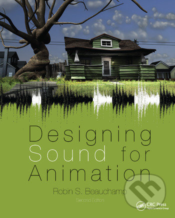 Kniha Designing Sound for Animation