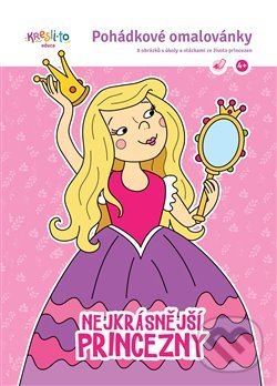 Levně Pohádkové omalovánky: Nejkrásnější princezny - Tereza Kepáková (ilustrátor) - kniha z kategorie Pre deti