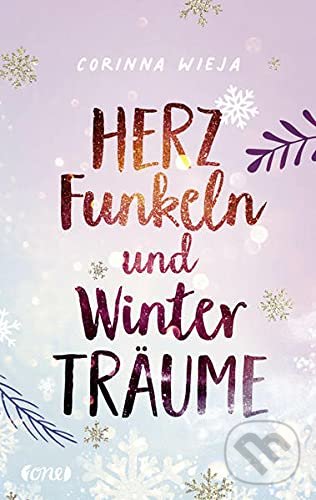 Levně Herzfunkeln und Winterträume - Corinna Wieja - kniha z kategorie Beletria