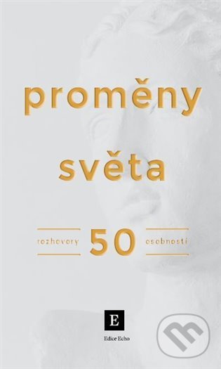 Levně Proměny světa (Rozhovory 50 osobností) - Jan Zátorský (ilustrátor) - kniha z kategorie Literárna veda
