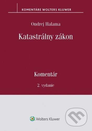 Katastrálny zákon - Ondrej Halama, Wolters Kluwer, 2021