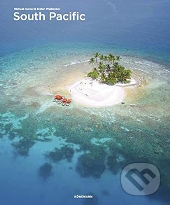 Levně South Pacific - Michael Runkel, Stephan Weissenborn - kniha z kategorie Mapy a cestovanie