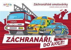 Levně Záchranáři, do AKCE! - Tomáš Nezdara (ilustrátor) - kniha z kategorie Omaľovávanky