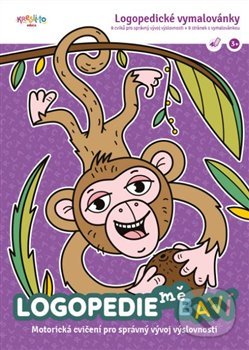 Levně Logopedie mě baví - 1. díl (Motorická cvičení) - Jana Čechová, Kateřina Kroupová, Lucie Škodová (ilustrátor)