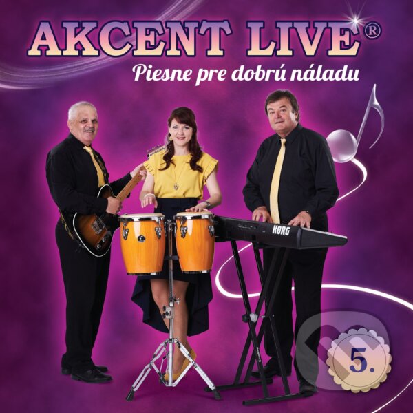 Levně Akcent Live: Piesne pre dobrú náladu 5. - Akcent Live