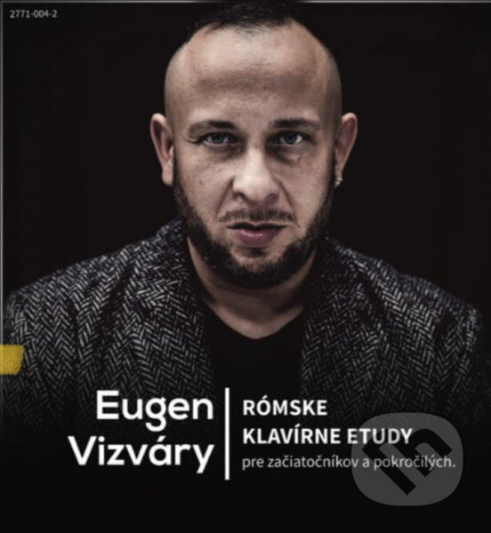 Levně Eugen Vizváry: Rómske klavírne etudy - Eugen Vizváry