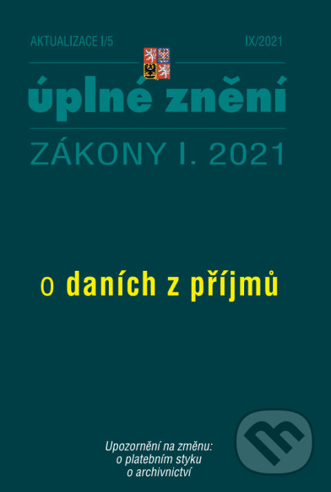 Levně Aktualizace I/6 - Daň z přidané hodnoty (Vyhláška o účetních záznamech v technické formě vybraných ÚJ)