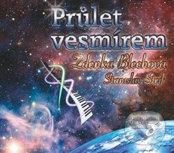 Levně Průlet Vesmírem - Zdenka Blechová, Stanislav Šteif
